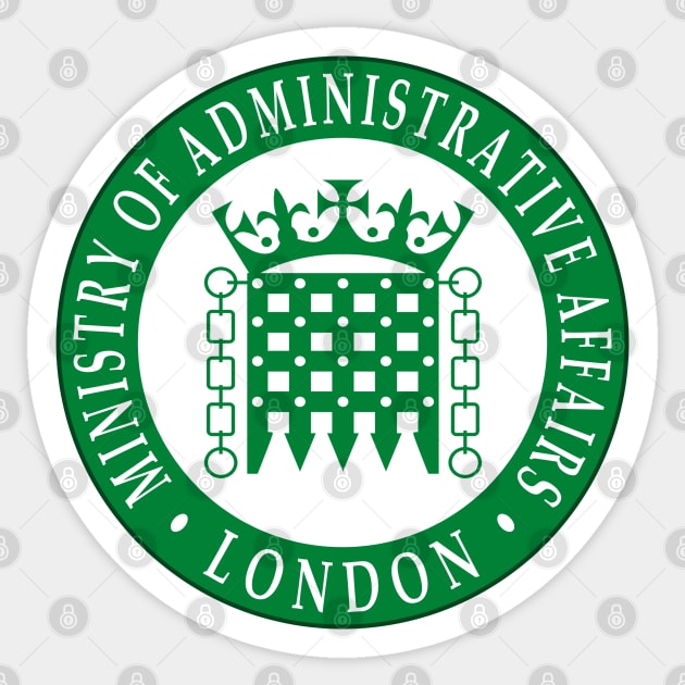 Ministry of Administrative Affairs (Yes Minister) Sticker by Lyvershop